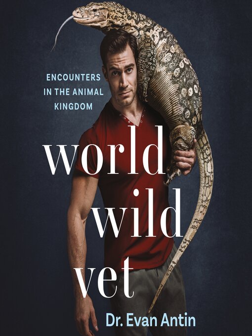 Title details for World Wild Vet by Evan Antin - Available